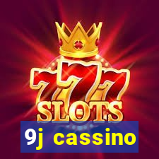 9j cassino